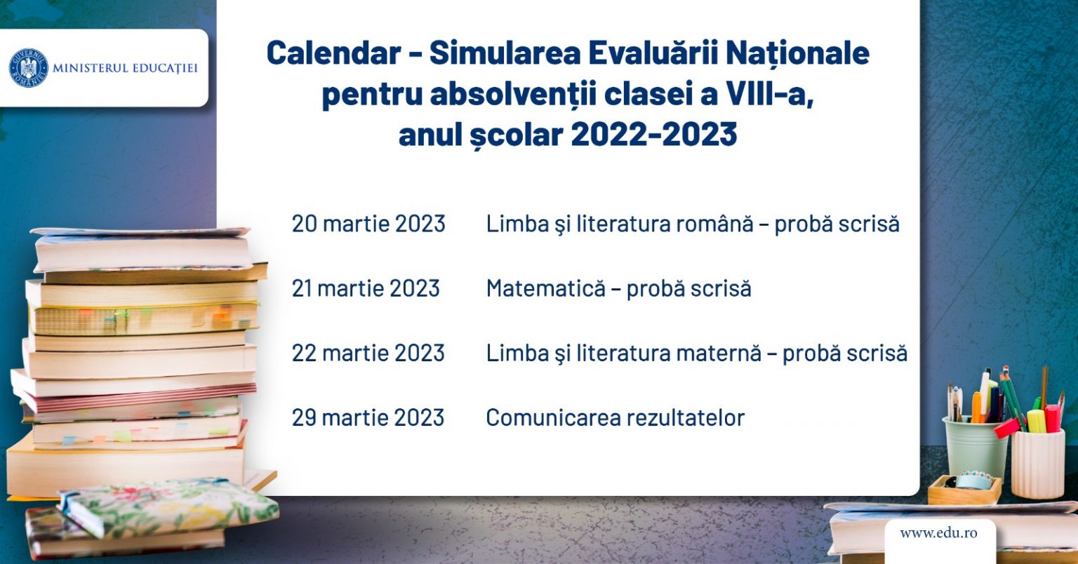 Calendar Simularea EVALUĂRII NAȚIONALE pentru absolvenții clasei a